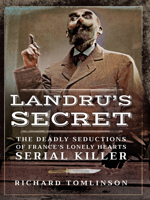 Title details for Landru's Secret by Richard Tomlinson - Available